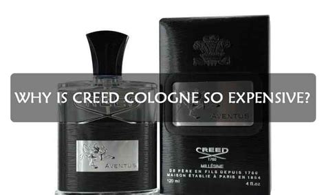 why is creed cologne so expensive.